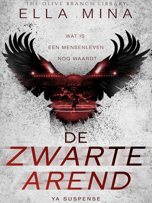 Title details for De Zwarte Arend by Ella Mina - Available